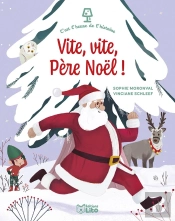 C'Est L'Heure De L'Histoire : Vite Vite Père Noël !