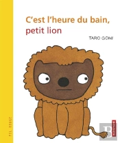 C'Est L'Heure Du Bain, Petit Lion