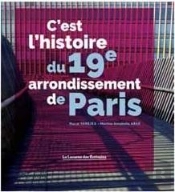 C'Est L'Histoire Du 19e Arrondissement