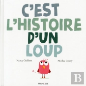 C'Est L'Histoire D'Un Loup