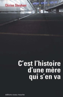 Bertrand.pt - C'Est L'Histoire D'Une Mère Qui S'En Va