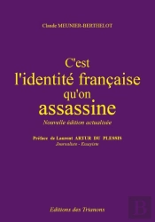 C'Est L'Identité Française Qu'On Assassine