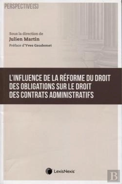 Bertrand.pt - C'Est L'Influence De La Réforme Du Droit Des Obligations Sur Le Droit Des Contrats