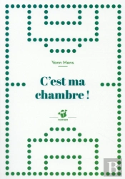 C'Est Ma Chambre !