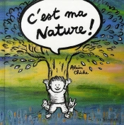 C'Est Ma Nature !