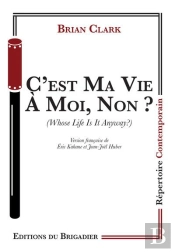 C'Est Ma Vie À Moi, Non ?