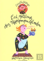 C'Est Meilleur Chez Mariponpon Glouton