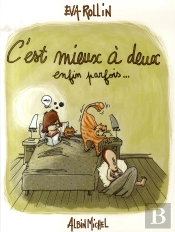 C'Est Mieux À Deux Enfin Parfois...