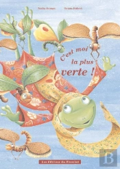 C'Est Moi La Plus Verte