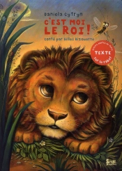 C'Est Moi Le Roi !