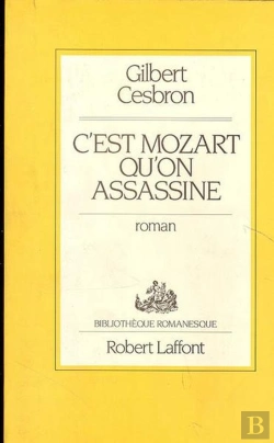 Bertrand.pt - C'Est Mozart Qu'On Assassine -Romanesque