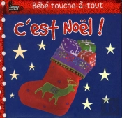 C'Est Noel Bebe Touche-A-Tout