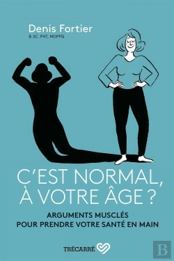 Bertrand.pt - C'Est Normal, À Votre Âge ?