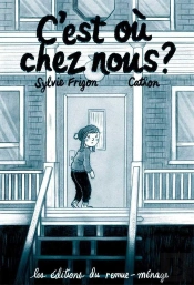 C'Est Où Chez Nous?