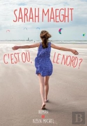 C'Est Où Le Nord ?