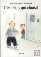 C'Est Papy Qui Choisit