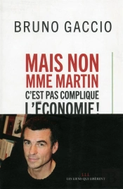 C'Est Pas Compliqué L'Économie Mme Martin !