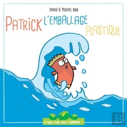 Bertrand.pt - C'Est Pas Des Salades : Ppatrick L'Emballage Plastique