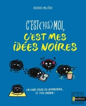 C'Est (Pas) Moi, C'Est Mes Idées Noires