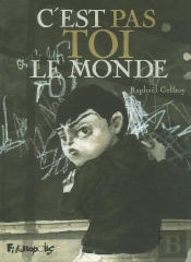 C'Est Pas Toi Le Monde !