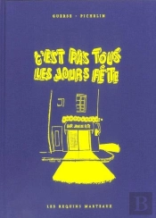 C'Est Pas Tous Les Jours Fête