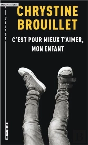 C'Est Pour Mieux T'Aimer, Mon Enfant