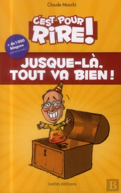 Bertrand.pt - C'Est Pour Rire T.16 ; Jusque-Là, Tout Va Bien !