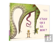 C'Est Qui Le Roi ?