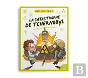 C'Est Quoi Déjà ? La Catastrophe Tchernobyl