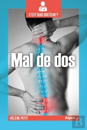 C'Est Quoi Docteur : Le Mal De Dos