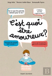 C'Est Quoi Être Amoureux ?