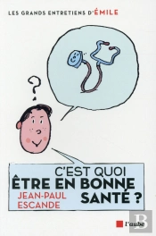 C'Est Quoi Être En Bonne Santé ?