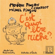 C'Est Quoi Etre Riche ?