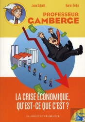 C'Est Quoi La Crise?