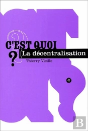 C'Est Quoi La Décentralisation ?