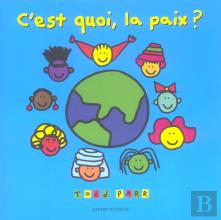 C'Est Quoi, La Paix ?