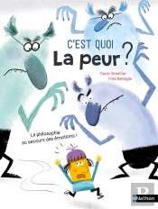 C'Est Quoi La Peur ?