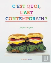 C'Est Quoi, L'Art Contemporain ?