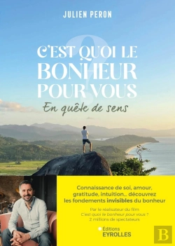 Bertrand.pt - C'Est Quoi Le Bonheur Pour Vous : En Quête De Sens