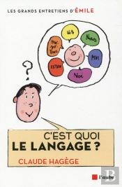 C'Est Quoi Le Langage ?