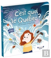 C'Est Quoi Le Québec ?
