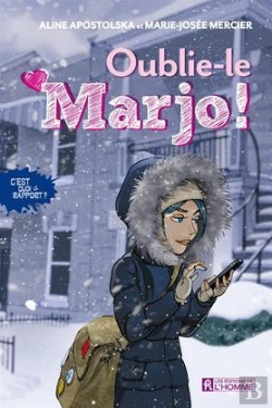 Bertrand.pt - C'Est Quoi Le Rapport? Tome 1 : Oublie-Le, Marjo!