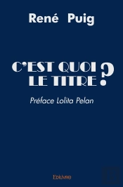 C'Est Quoi Le Titre ?
