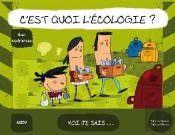 C'Est Quoi L'Écologie ?