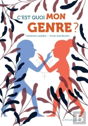 C'Est Quoi Mon Genre ?