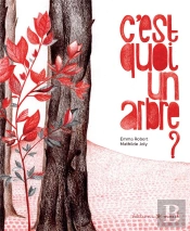 C'Est Quoi Un Arbre ?