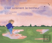 C'Est Sûrement Le Bonheur