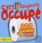 C'Est Toujours Occupe
