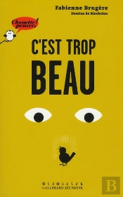 C'Est Trop Beau !