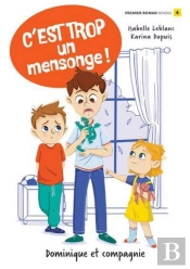 C'Est Trop Un Mensonge !